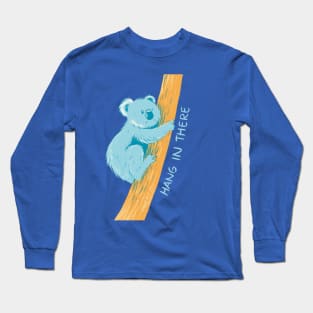 Koala - hang in there Long Sleeve T-Shirt